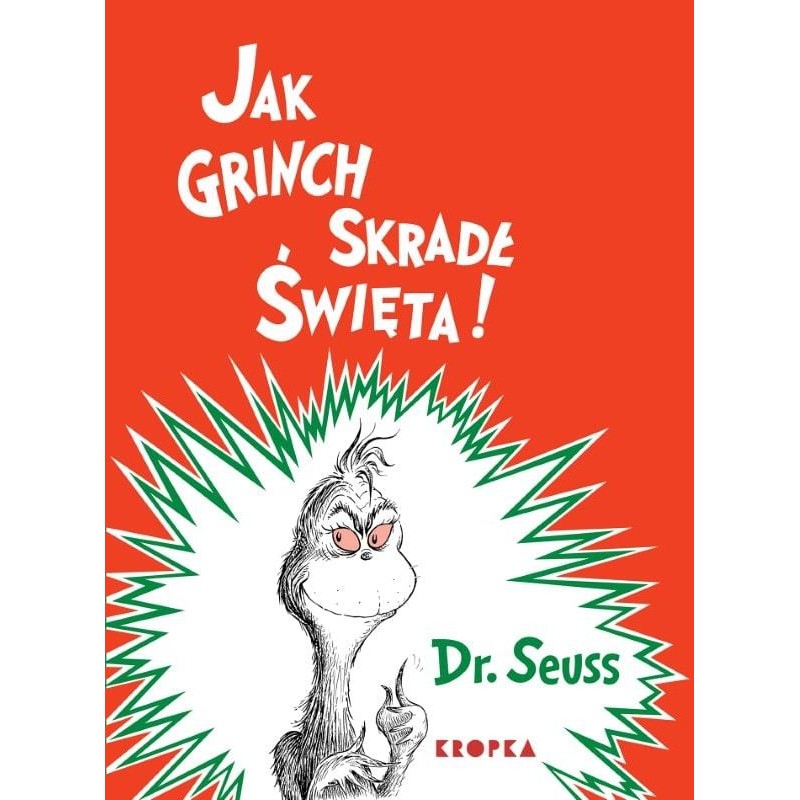 Książka - Jak Grinch skradł Święta