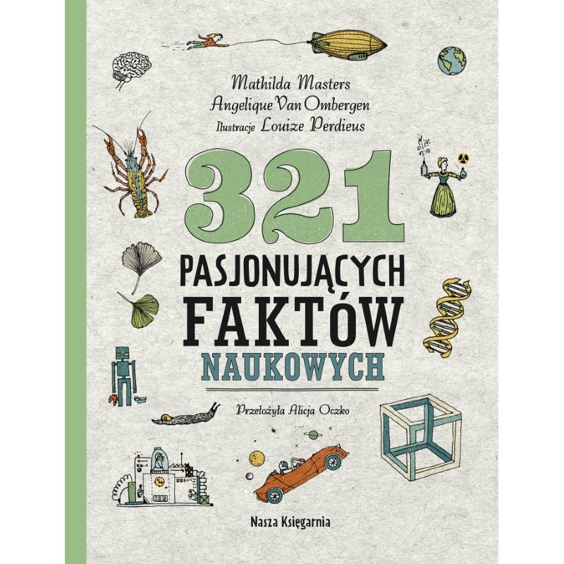 Książka - 321 pasjonujących faktów naukowych