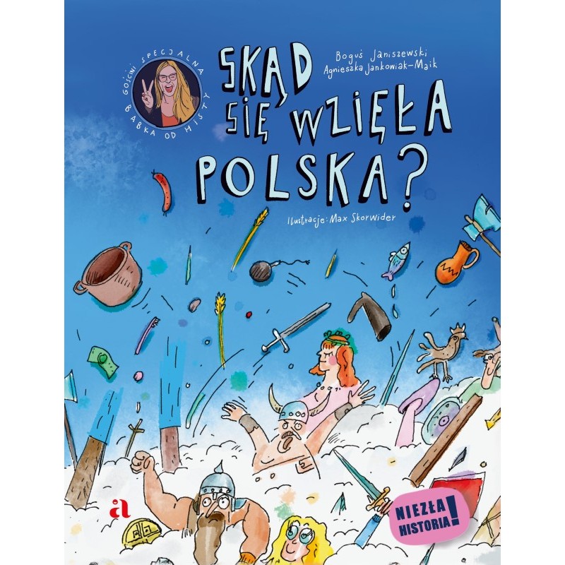 Książka - Skąd się wzięła Polska?